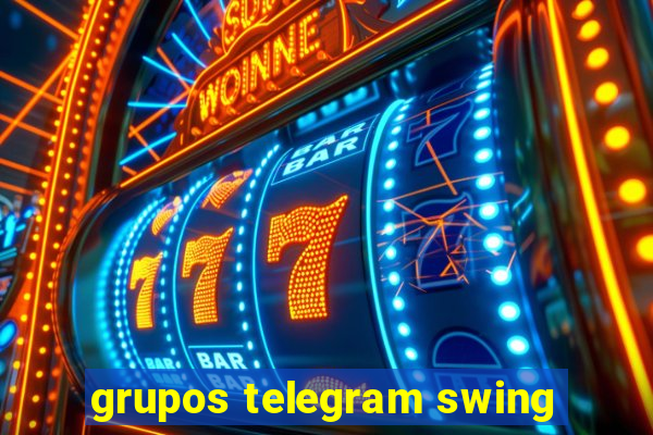 grupos telegram swing